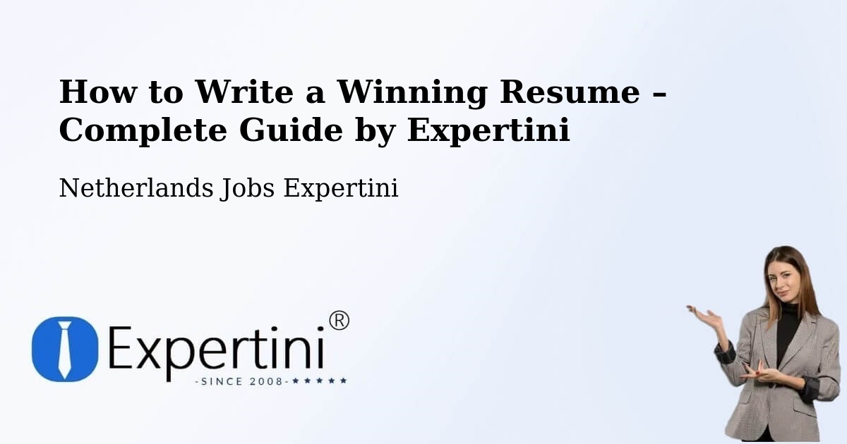 Resume Writing Guide for Job Seekers – Venray - Venray, Netherlands Jobs Expertini